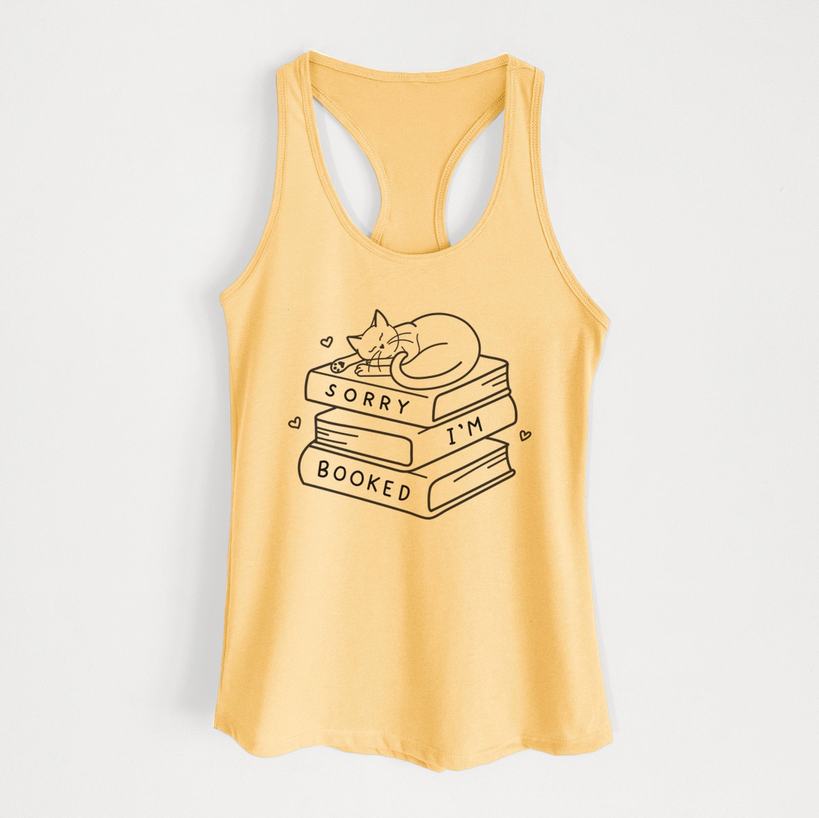 'Sorry, I'm Booked' design on a Banana Cream Women's racerback tanktop