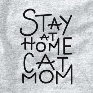 Stay at Home Cat Mom
