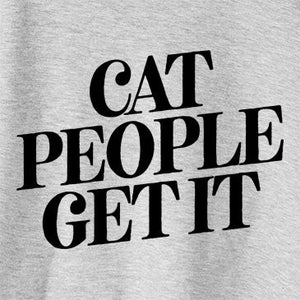 Cat People Get It