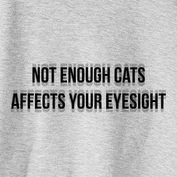 Not Enough Cats Affects Your Eyesight