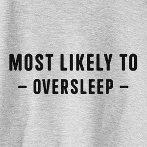 Most Likely To Oversleep