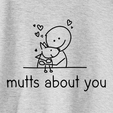 Mutts About You