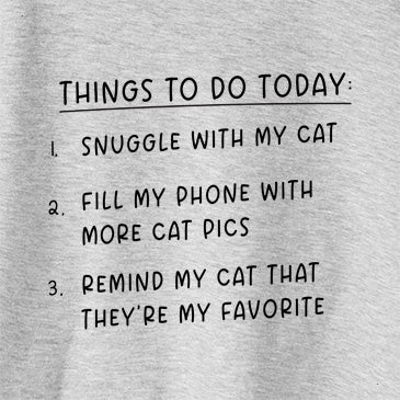 Things to Do Today - Snuggle with Cat