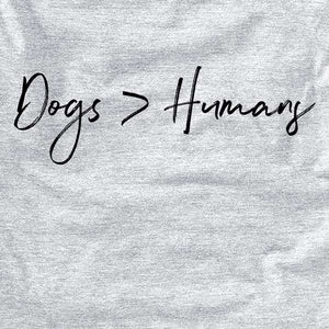Dogs Greater Than Humans