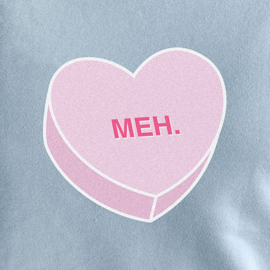 Meh Valentine Candy Heart