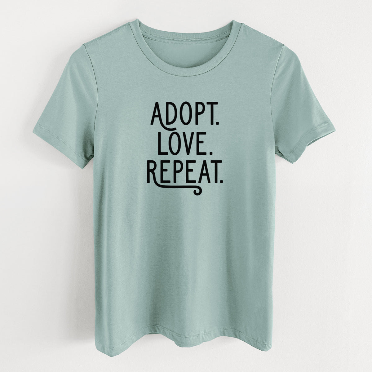 Adopt Love Repeat - Women's Lightweight Relaxed Fit 100% Cotton Crewneck
