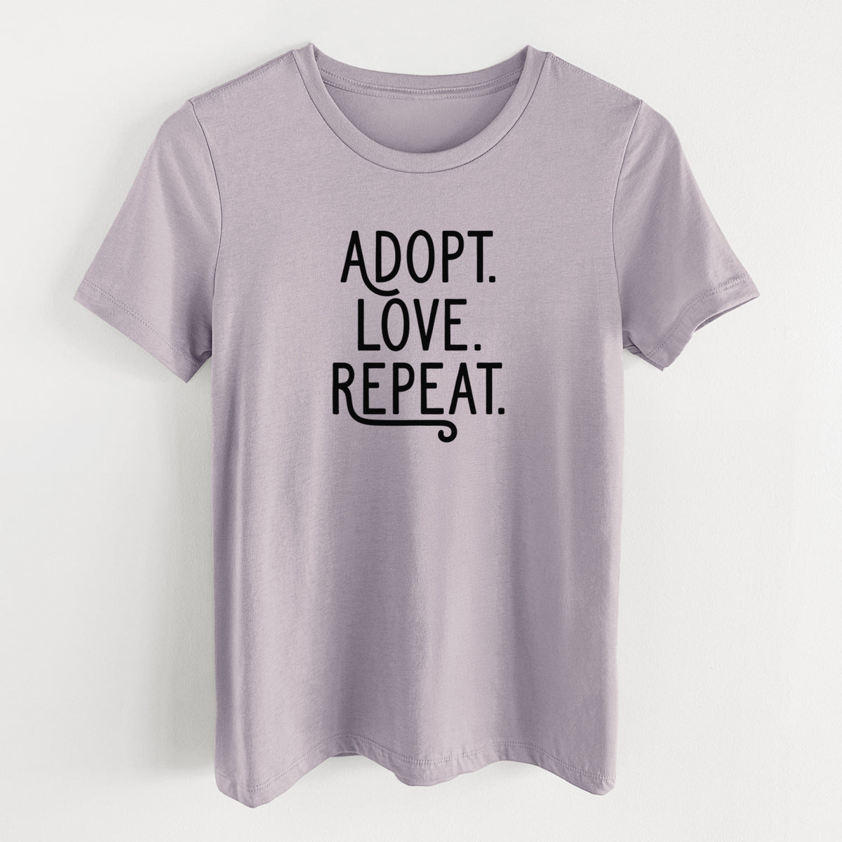 Adopt Love Repeat - Women's Lightweight Relaxed Fit 100% Cotton Crewneck