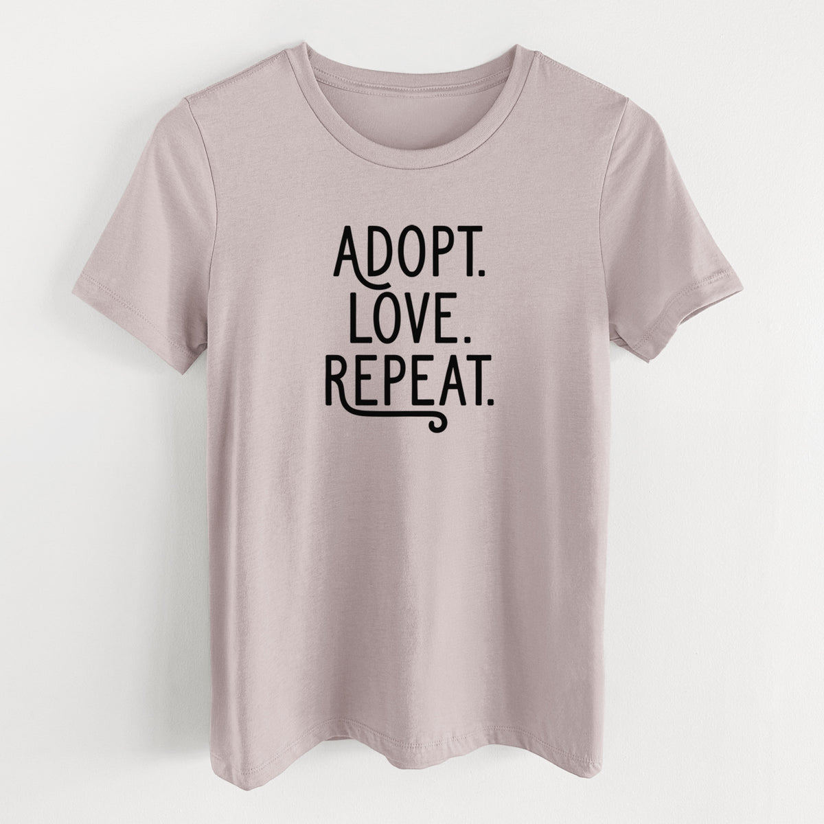 Adopt Love Repeat - Women's Lightweight Relaxed Fit 100% Cotton Crewneck