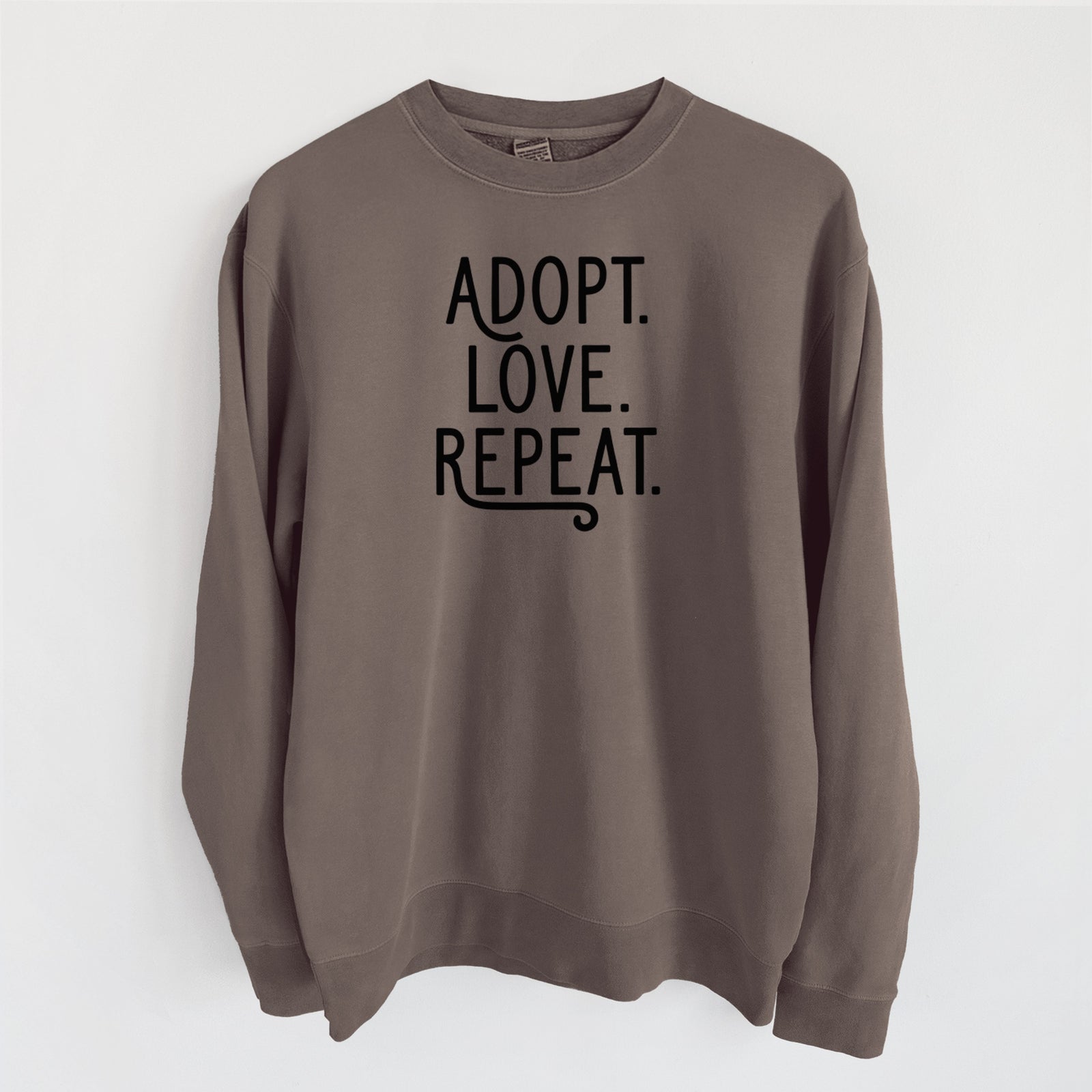 Adopt Love Repeat - Unisex Pigment Dyed Crew Sweatshirt in Espresso