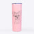 Chance the Yapper the Yorkshire Terrier - 20oz Skinny Tumbler