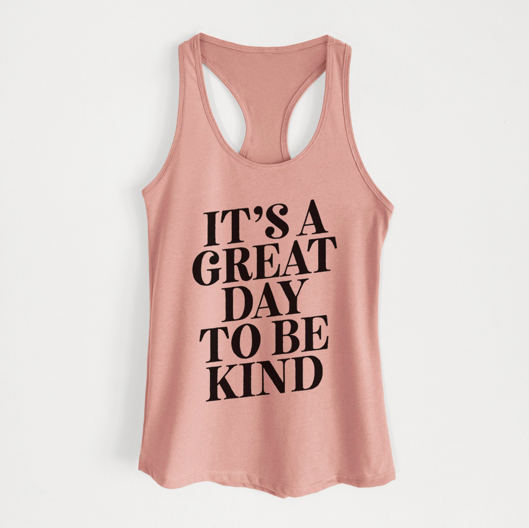 It's a Great Day to Be Kind - Women's Racerback Tanktop