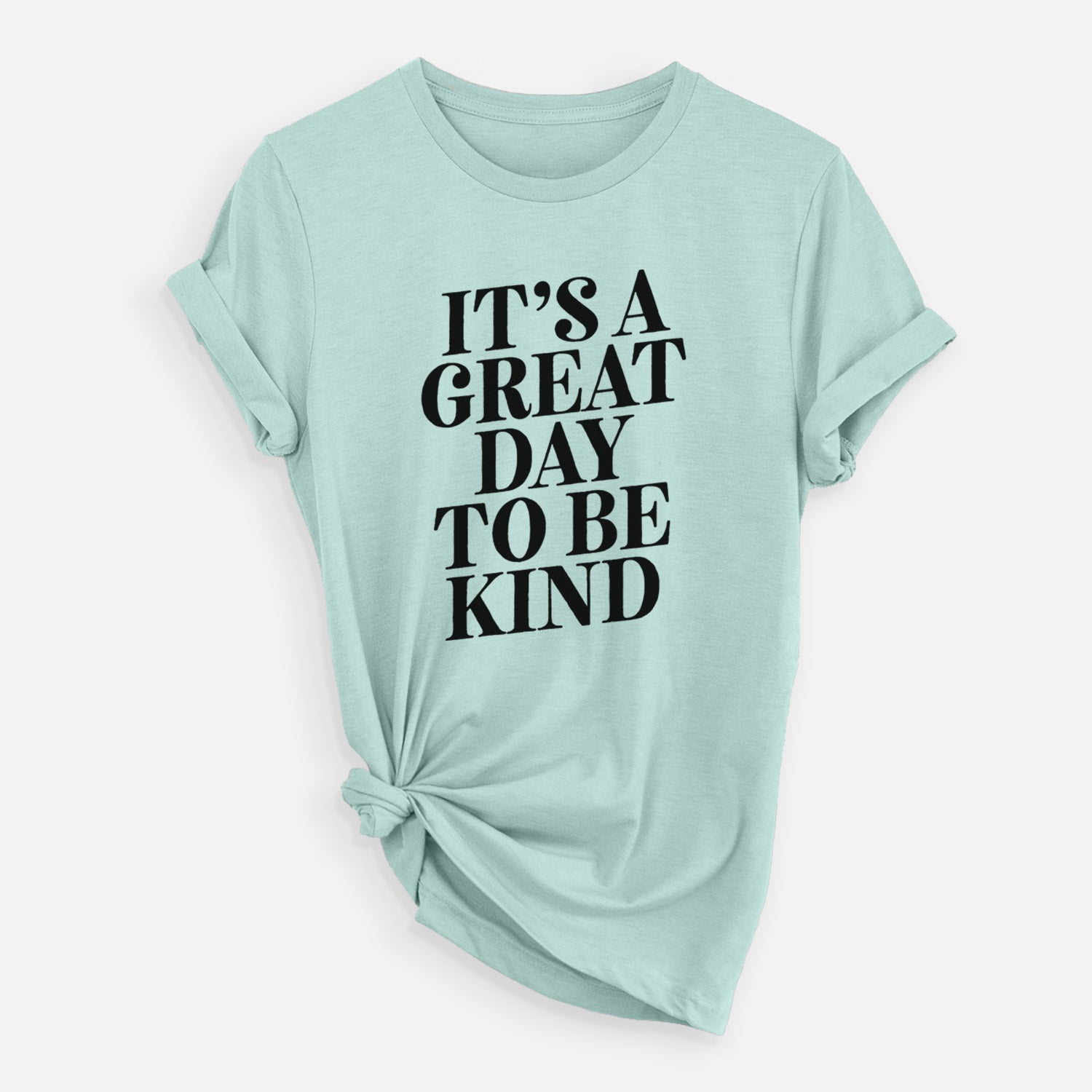 It's a Great Day to Be Kind - Unisex Crewneck