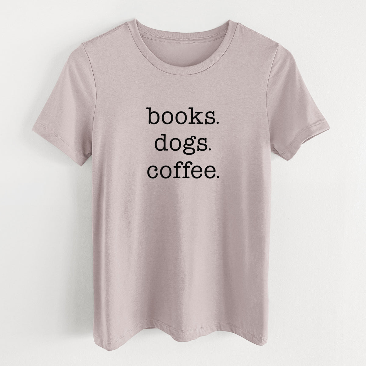 books. dogs. coffee. - Women's Lightweight Relaxed Fit 100% Cotton Crewneck