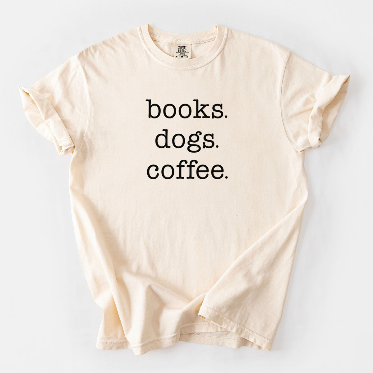books. dogs. coffee. - Unisex Comfort Colors Garment-Dyed Heavyweight T-shirt in Ivory