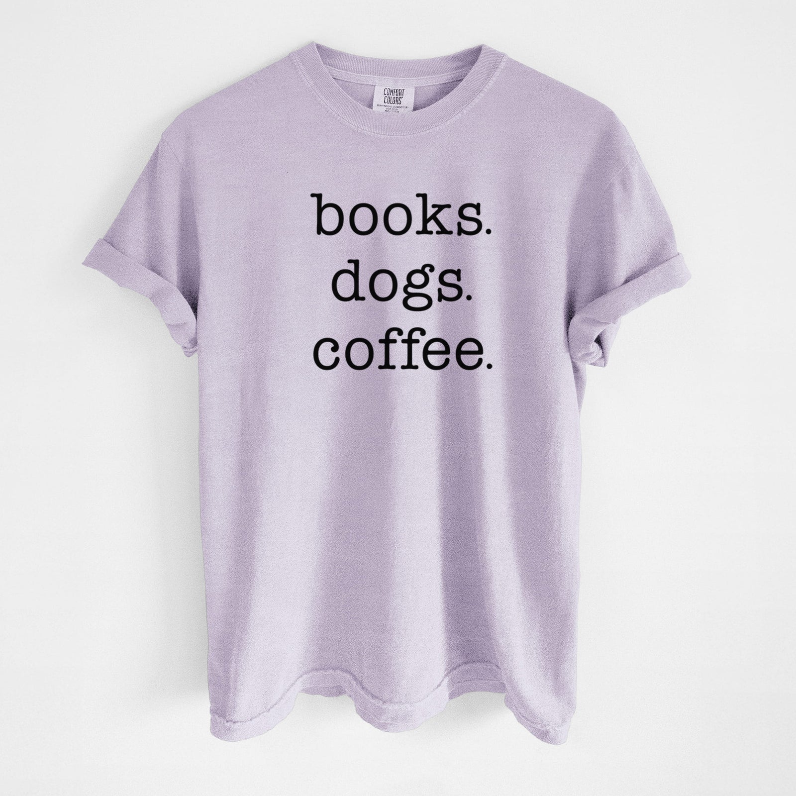 books. dogs. coffee. - Unisex Comfort Colors Garment-Dyed Heavyweight T-shirt in Orchid
