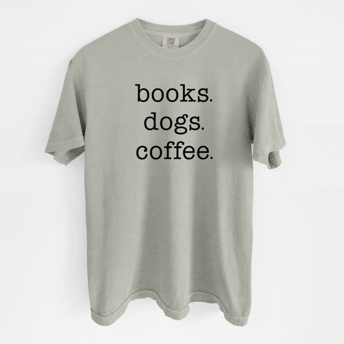 books. dogs. coffee. - Unisex Comfort Colors Garment-Dyed Heavyweight T-shirt in Sandstone