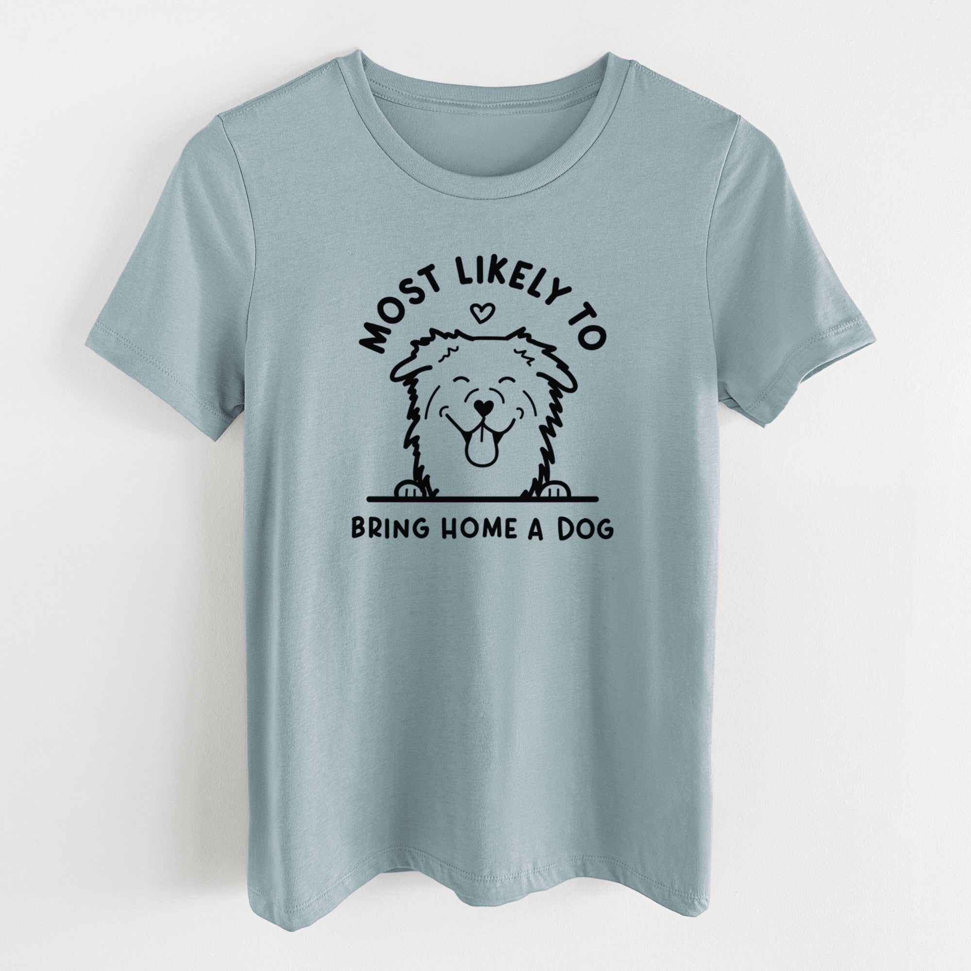 Most Likely to Bring Home a Dog - Aussie - Women's Lightweight Relaxed Fit 100% Cotton Crewneck