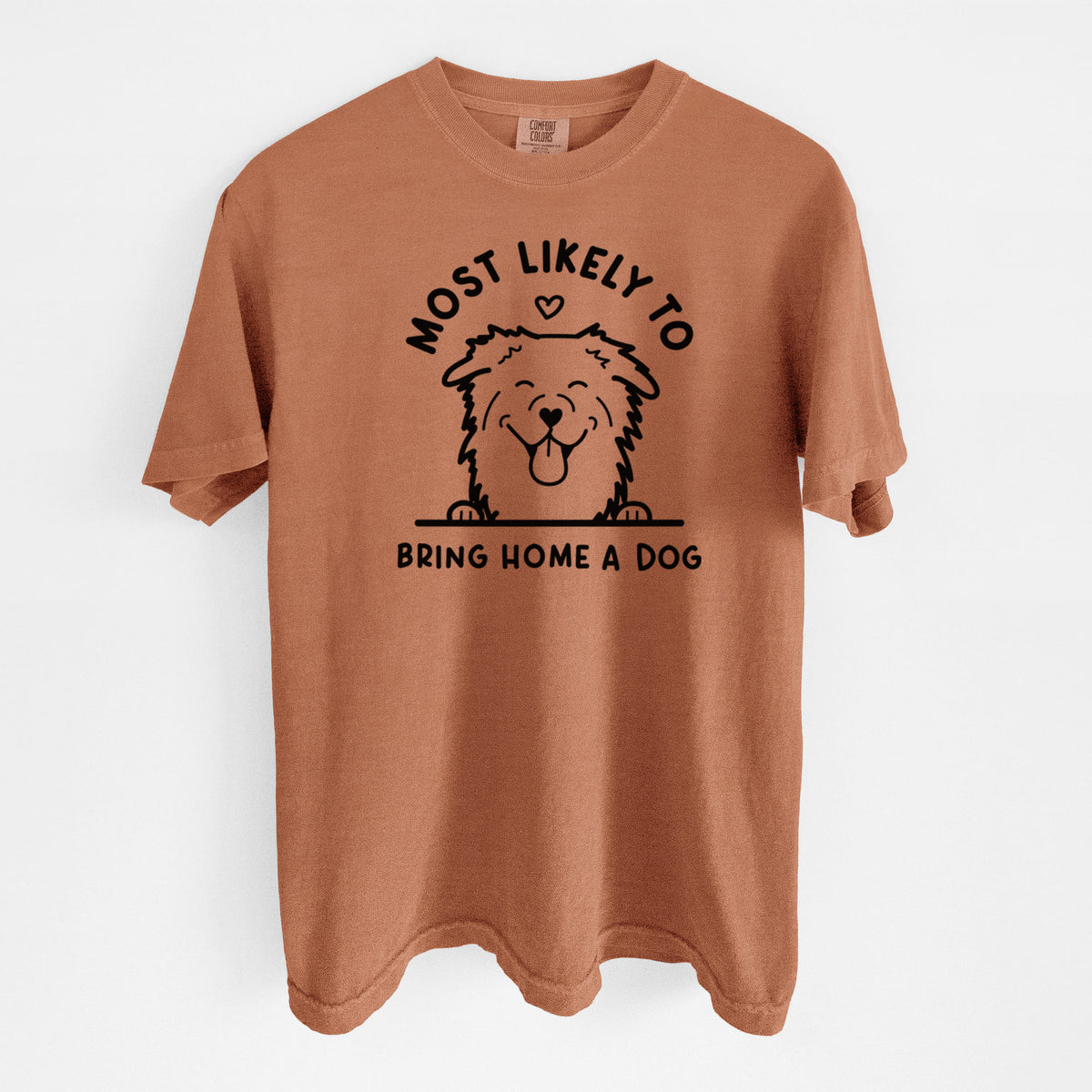 Most Likely to Bring Home a Dog - Aussie - Unisex Comfort Colors Garment-Dyed Heavyweight T-shirt in Yam