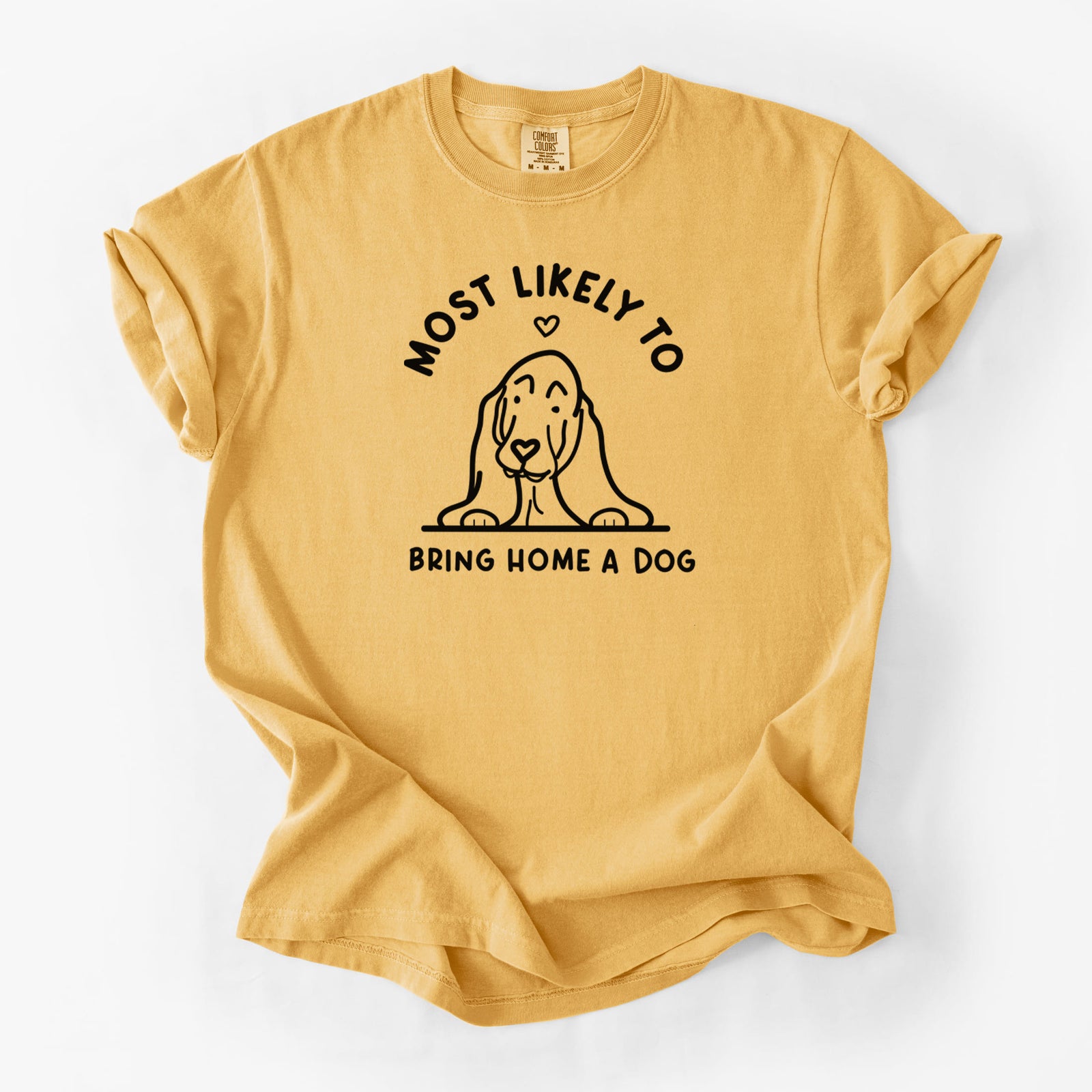 Most Likely to Bring Home a Dog - Basset Hound - Unisex Comfort Colors Garment-Dyed Heavyweight T-shirt in Golden Wheat