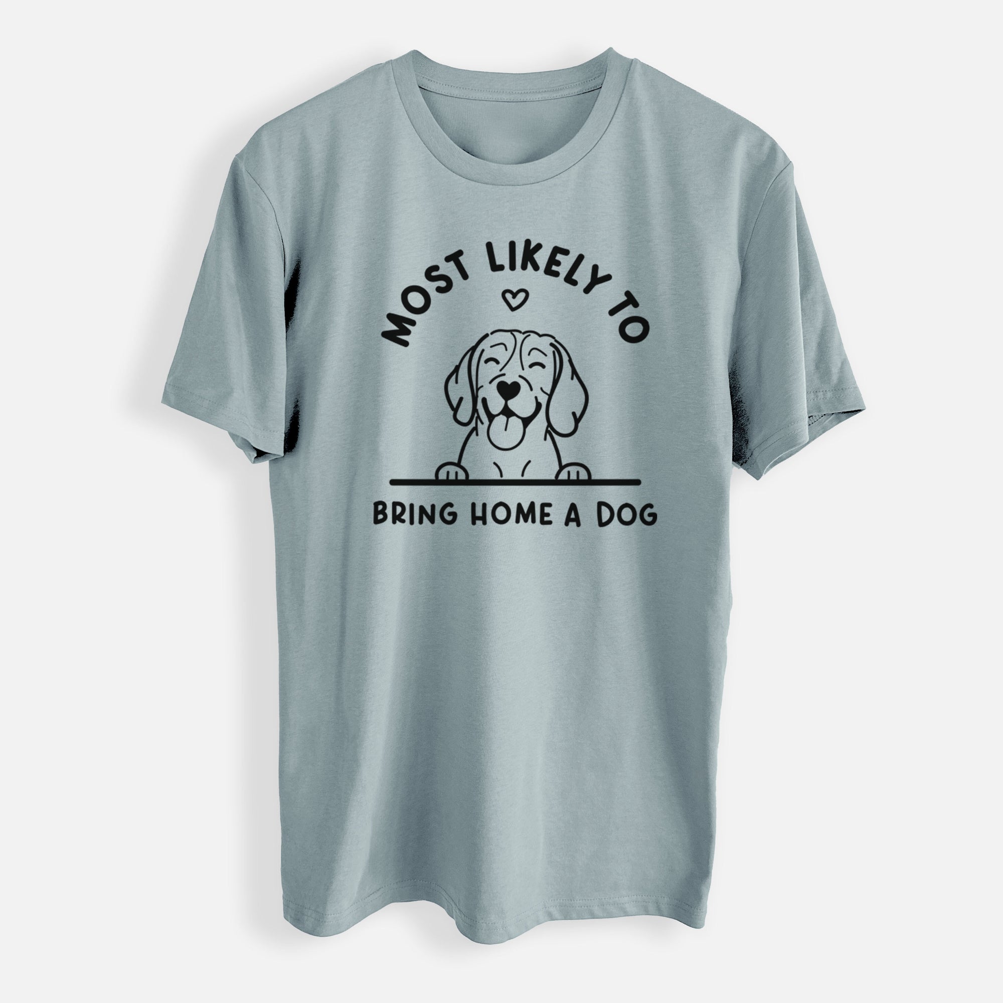 Most Likely to Bring Home a Dog - Beagle - Mens Everyday Staple Tee