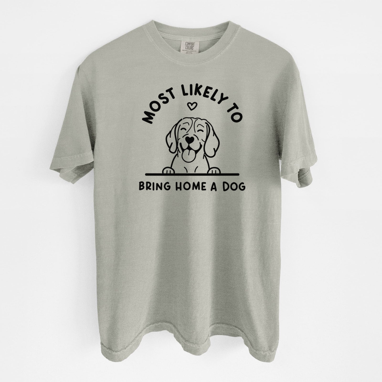 Most Likely to Bring Home a Dog - Beagle - Unisex Comfort Colors Garment-Dyed Heavyweight T-shirt in Sandstone