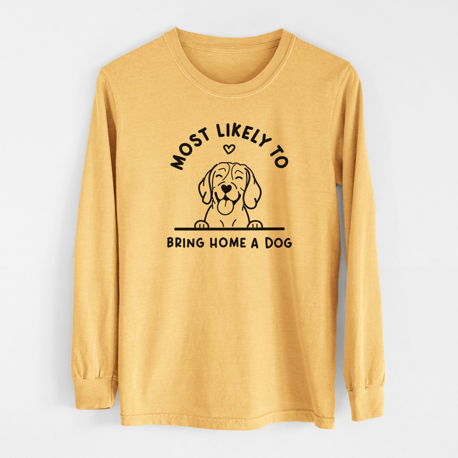 Most Likely to Bring Home a Dog - Beagle - Men's Heavyweight 100% Cotton Long Sleeve