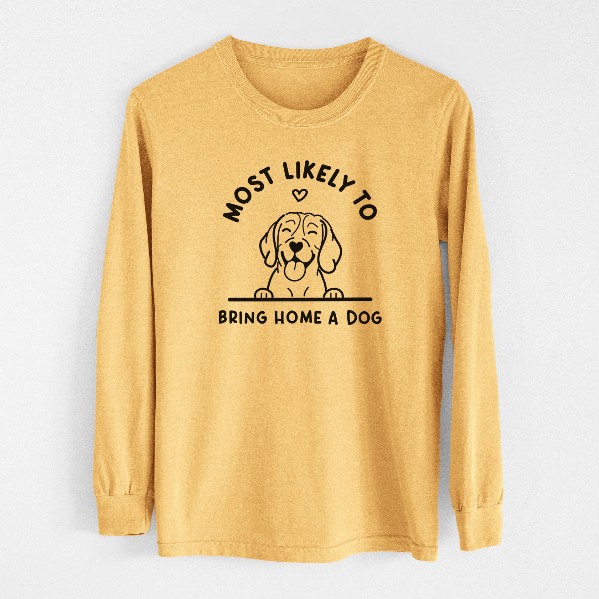 Most Likely to Bring Home a Dog - Beagle - Men's Heavyweight 100% Cotton Long Sleeve