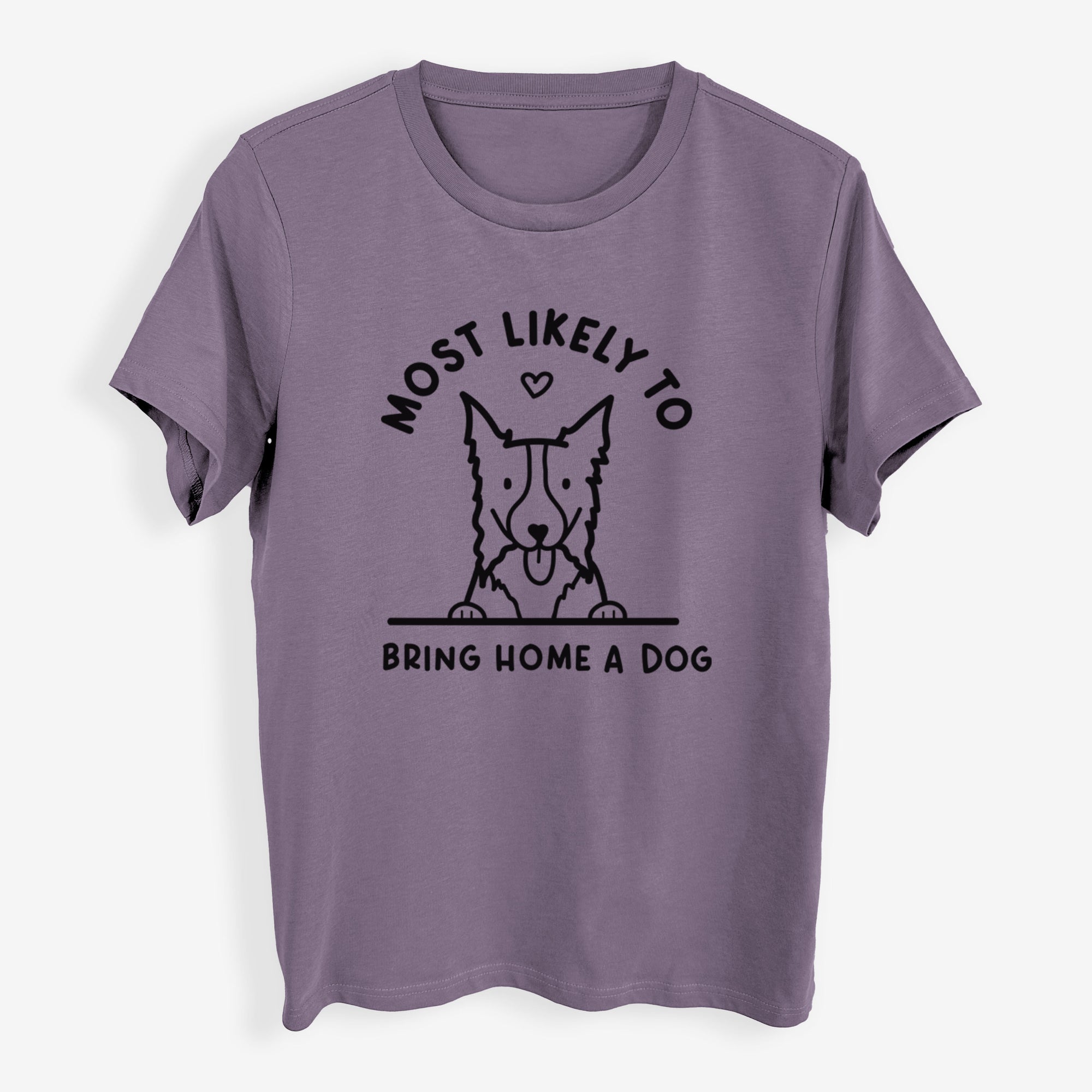 Most Likely to Bring Home a Dog - Border Collie - Womens Everyday Maple Tee