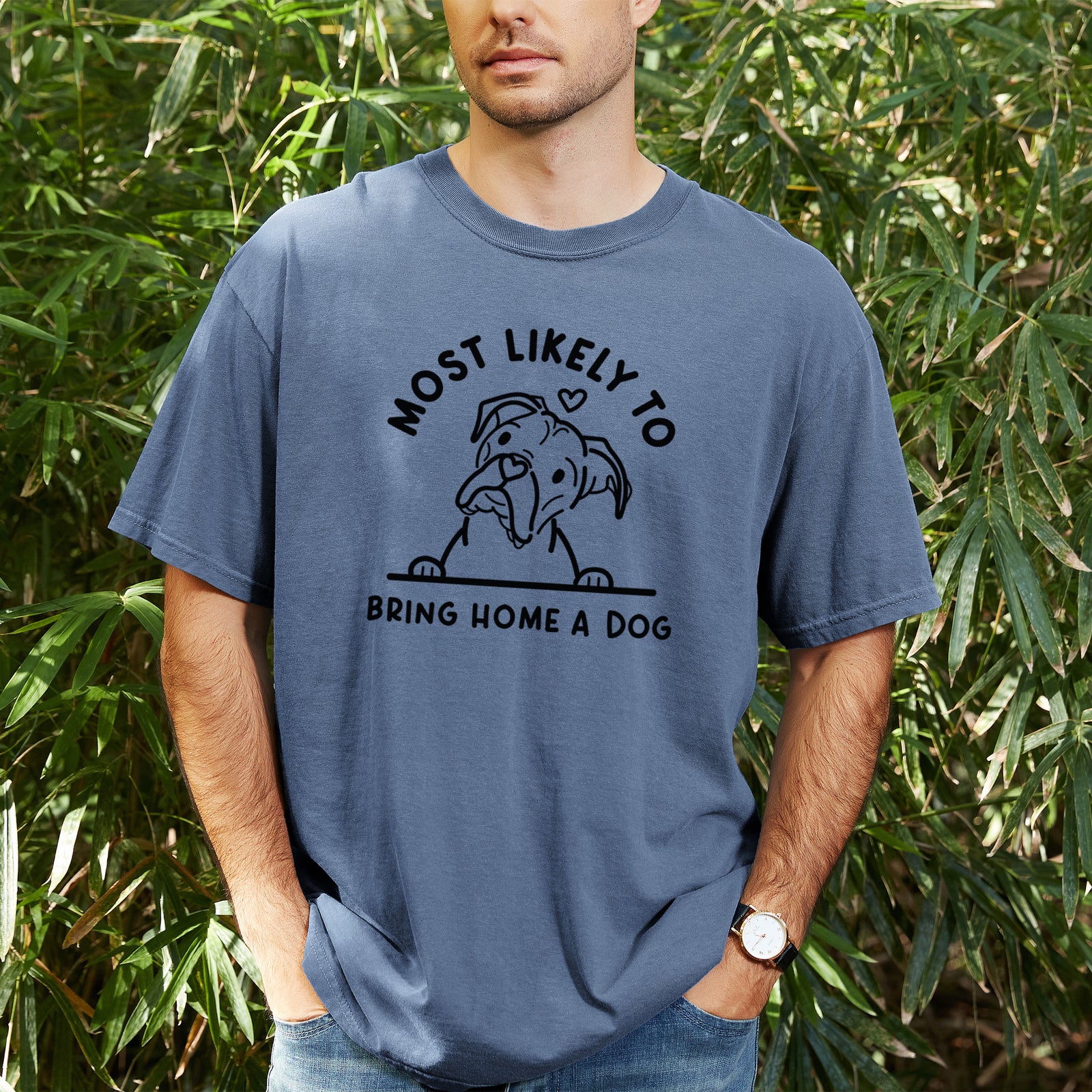 Most Likely to Bring Home a Dog - Boxer - Unisex Comfort Colors Garment-Dyed Heavyweight T-shirt, worn by model