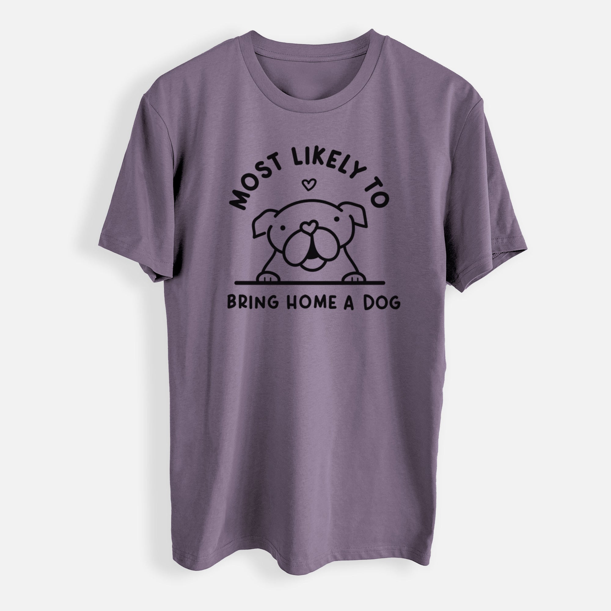 Most Likely to Bring Home a Dog - English Bulldog - Mens Everyday Staple Tee