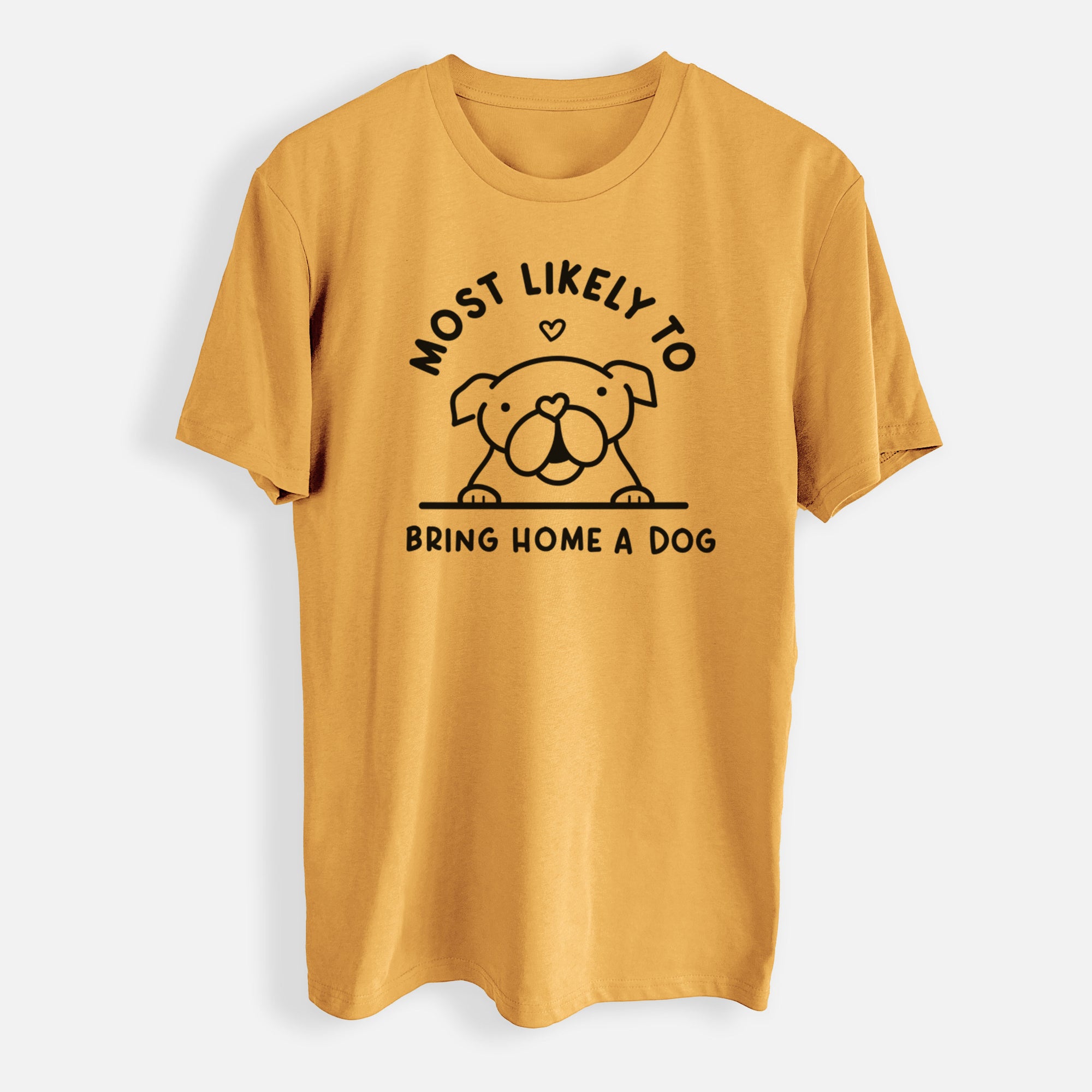 Most Likely to Bring Home a Dog - English Bulldog - Mens Everyday Staple Tee