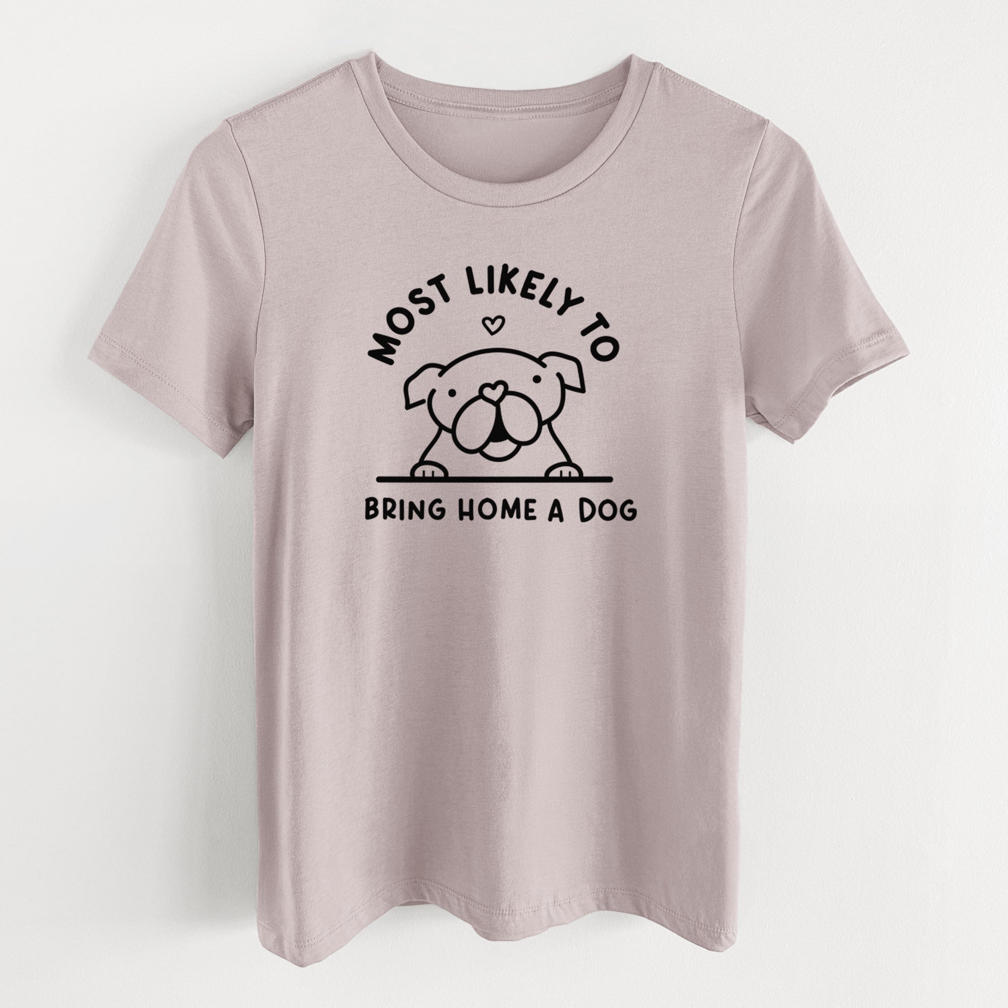 Most Likely to Bring Home a Dog - English Bulldog - Women's Lightweight Relaxed Fit 100% Cotton Crewneck