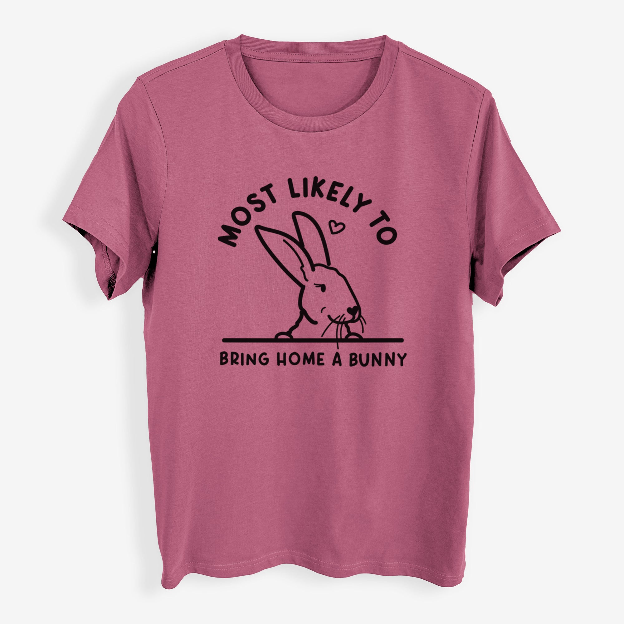 Most Likely to Bring Home a Bunny - Womens Everyday Maple Tee