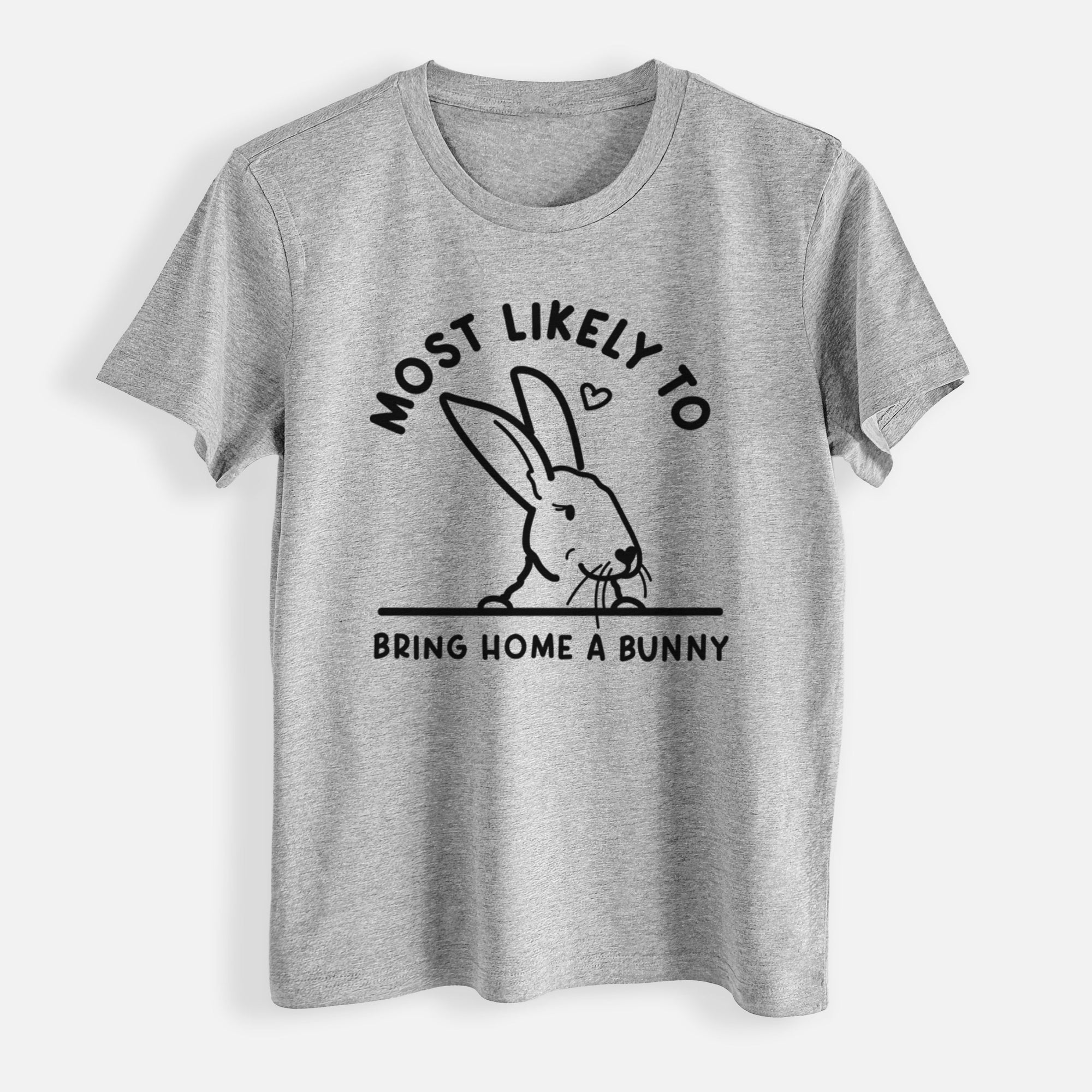 Most Likely to Bring Home a Bunny - Womens Everyday Maple Tee