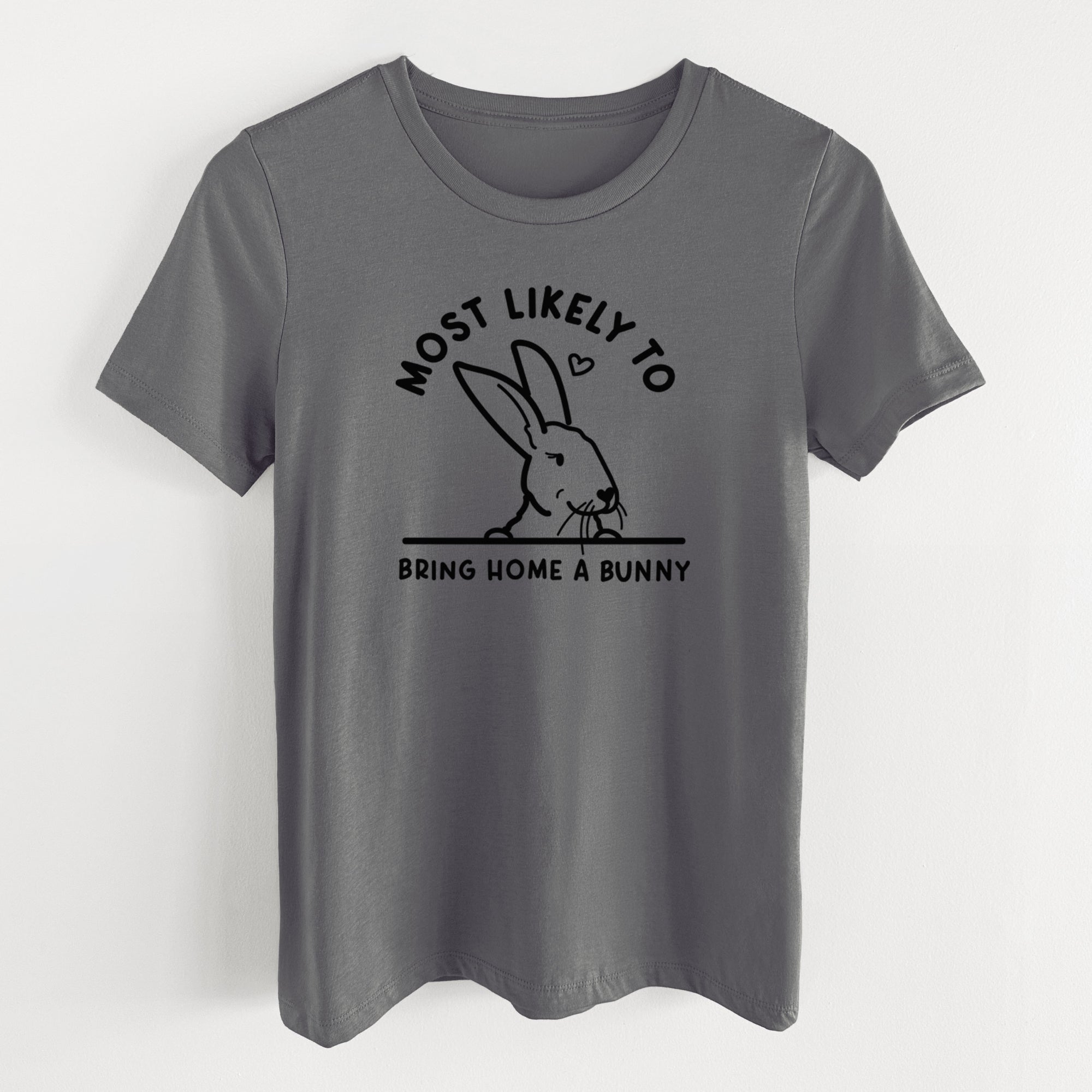 Most Likely to Bring Home a Bunny - Women's Lightweight Relaxed Fit 100% Cotton Crewneck