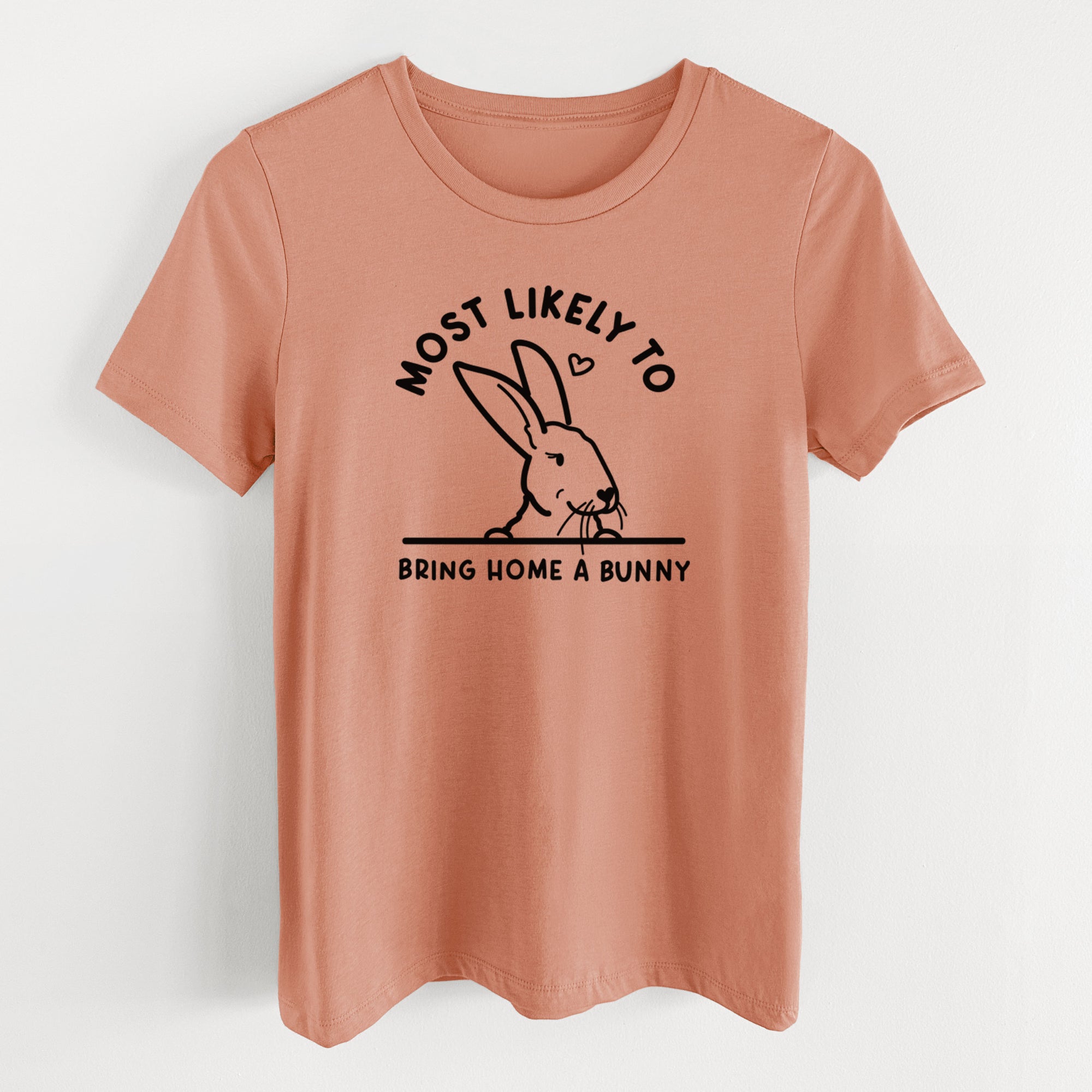 Most Likely to Bring Home a Bunny - Women's Lightweight Relaxed Fit 100% Cotton Crewneck