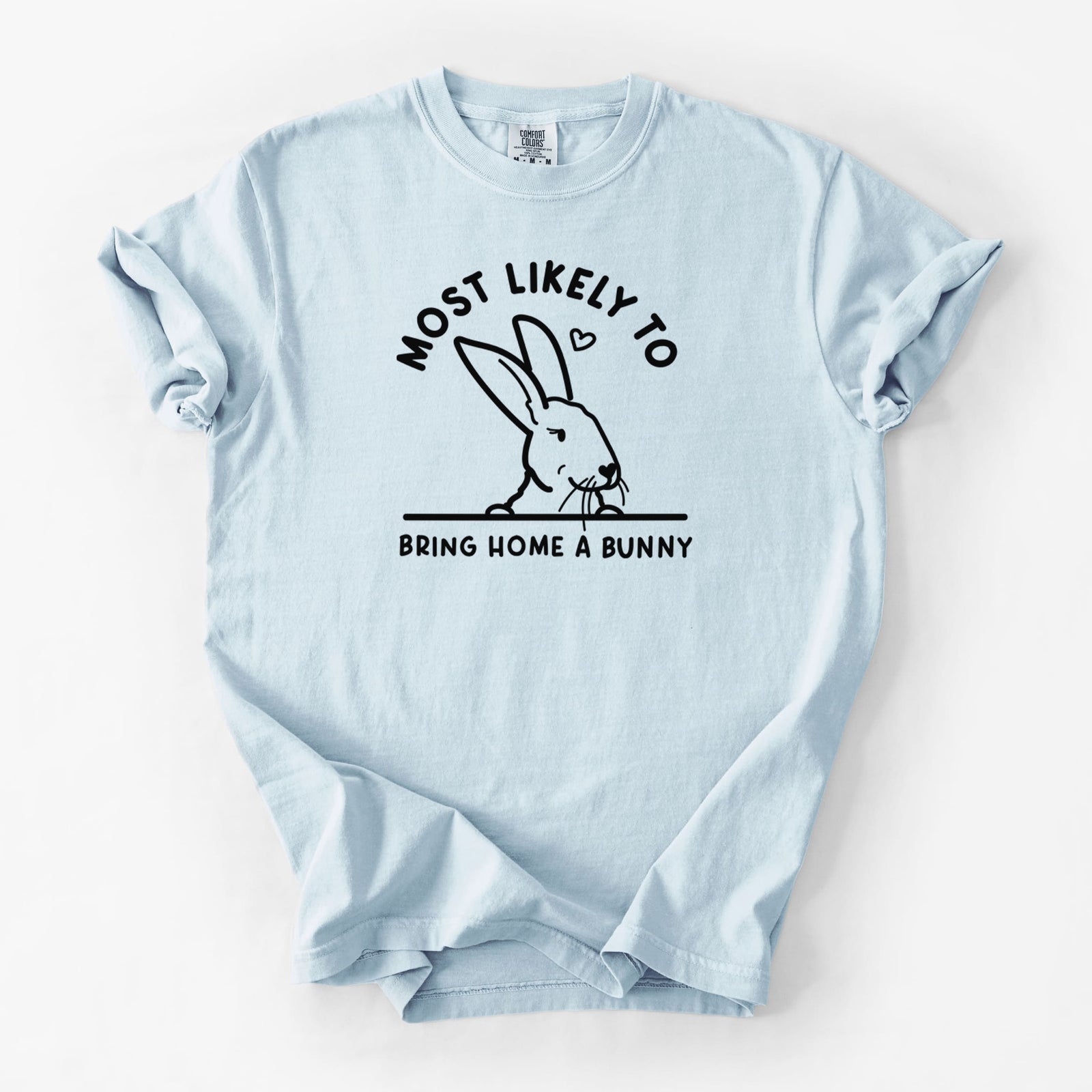 Most Likely to Bring Home a Bunny - Unisex Comfort Colors Garment-Dyed Heavyweight T-shirt in Chambray