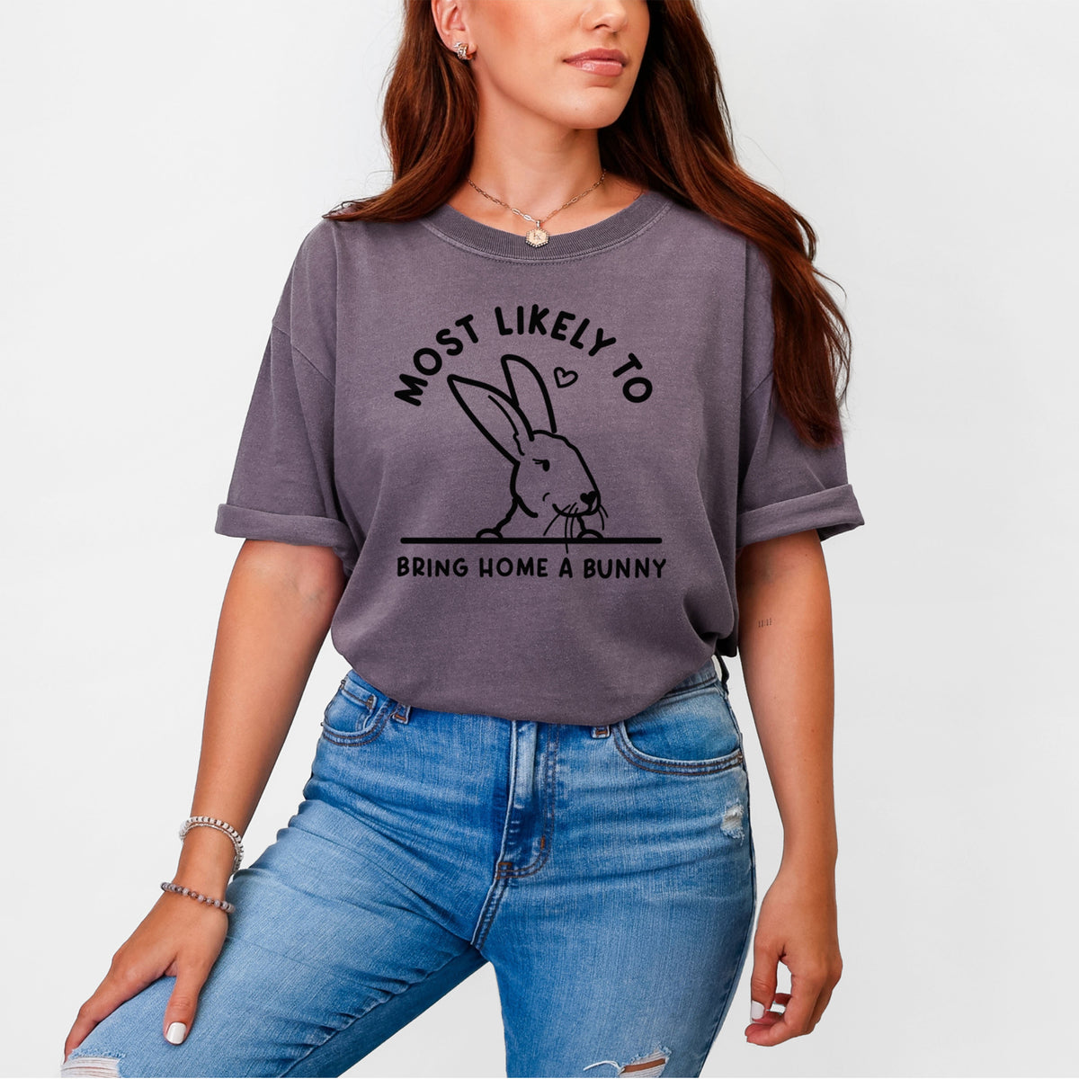 Most Likely to Bring Home a Bunny - Unisex Comfort Colors Garment-Dyed Heavyweight T-shirt, worn by model