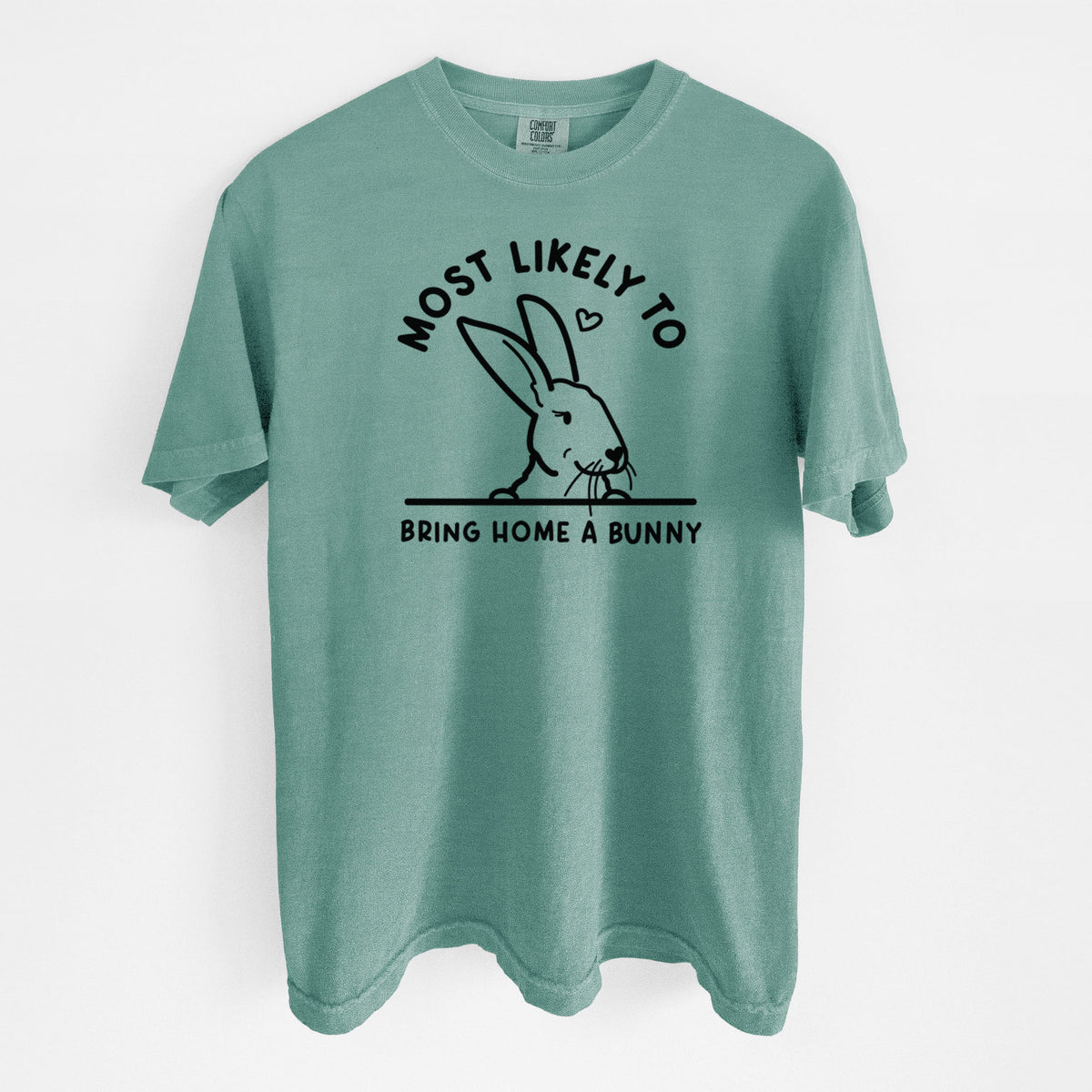 Most Likely to Bring Home a Bunny - Unisex Comfort Colors Garment-Dyed Heavyweight T-shirt in Reef Green