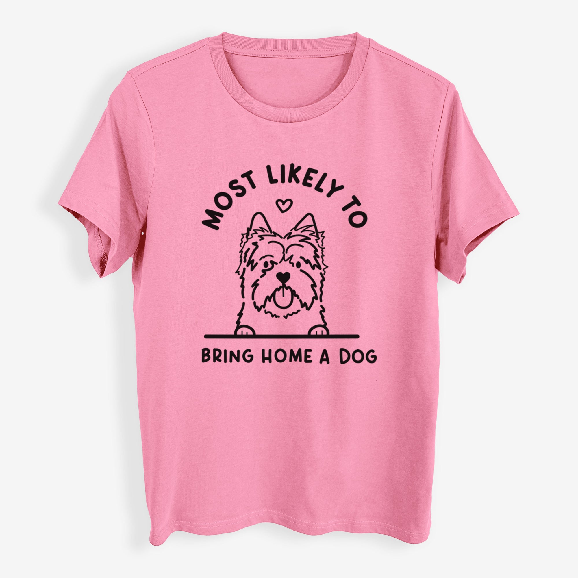 Most Likely to Bring Home a Dog - Cairn Terrier - Womens Everyday Maple Tee