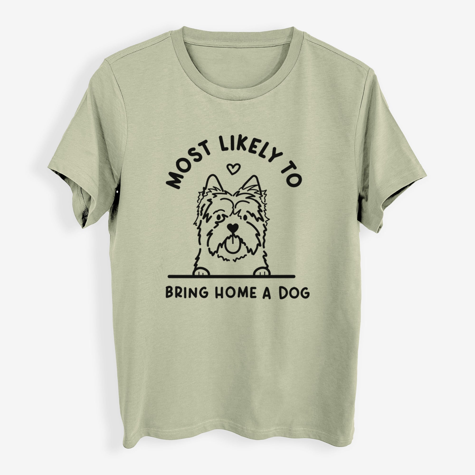 Most Likely to Bring Home a Dog - Cairn Terrier - Womens Everyday Maple Tee