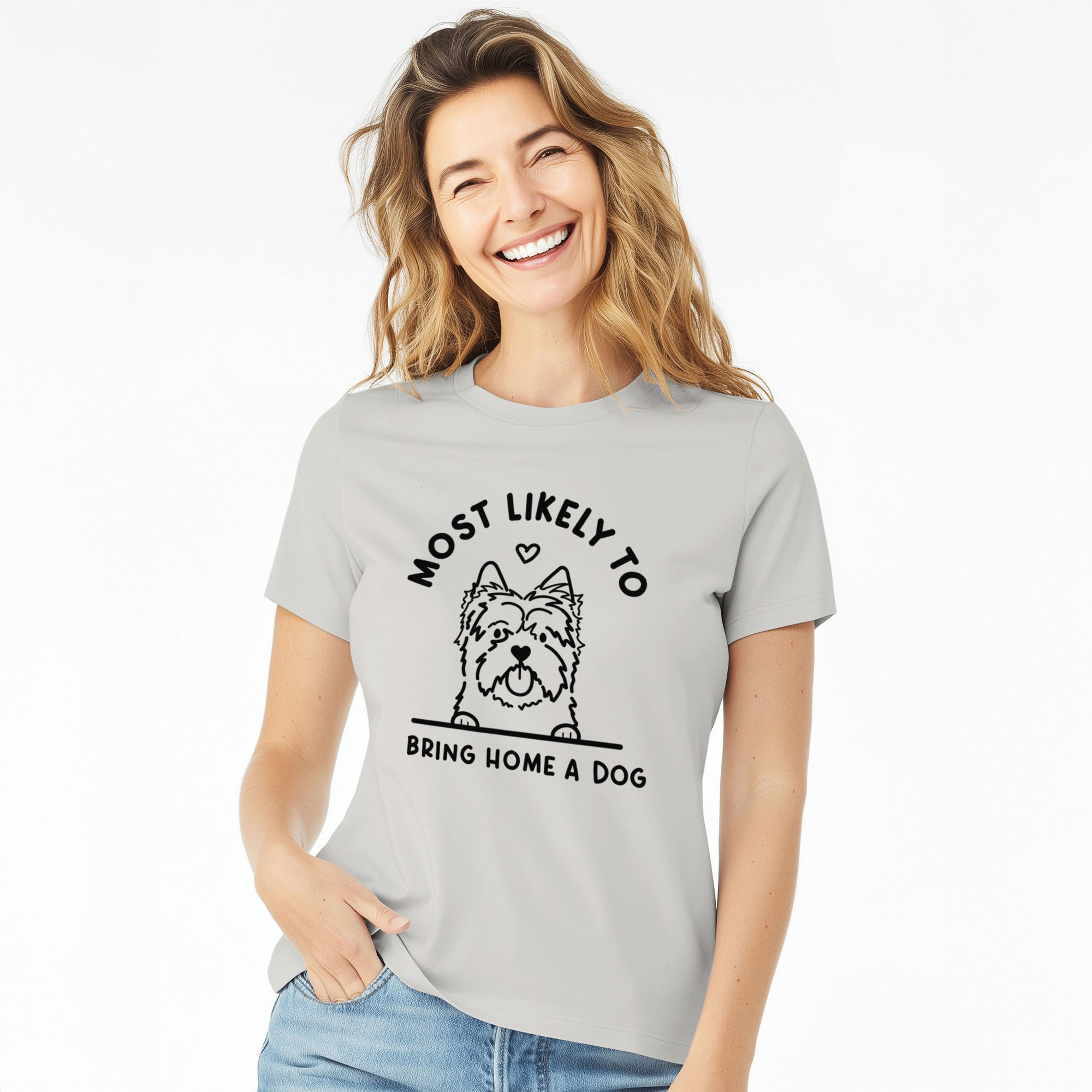 Most Likely to Bring Home a Dog - Cairn Terrier - Women's Lightweight Relaxed Fit 100% Cotton Crewneck