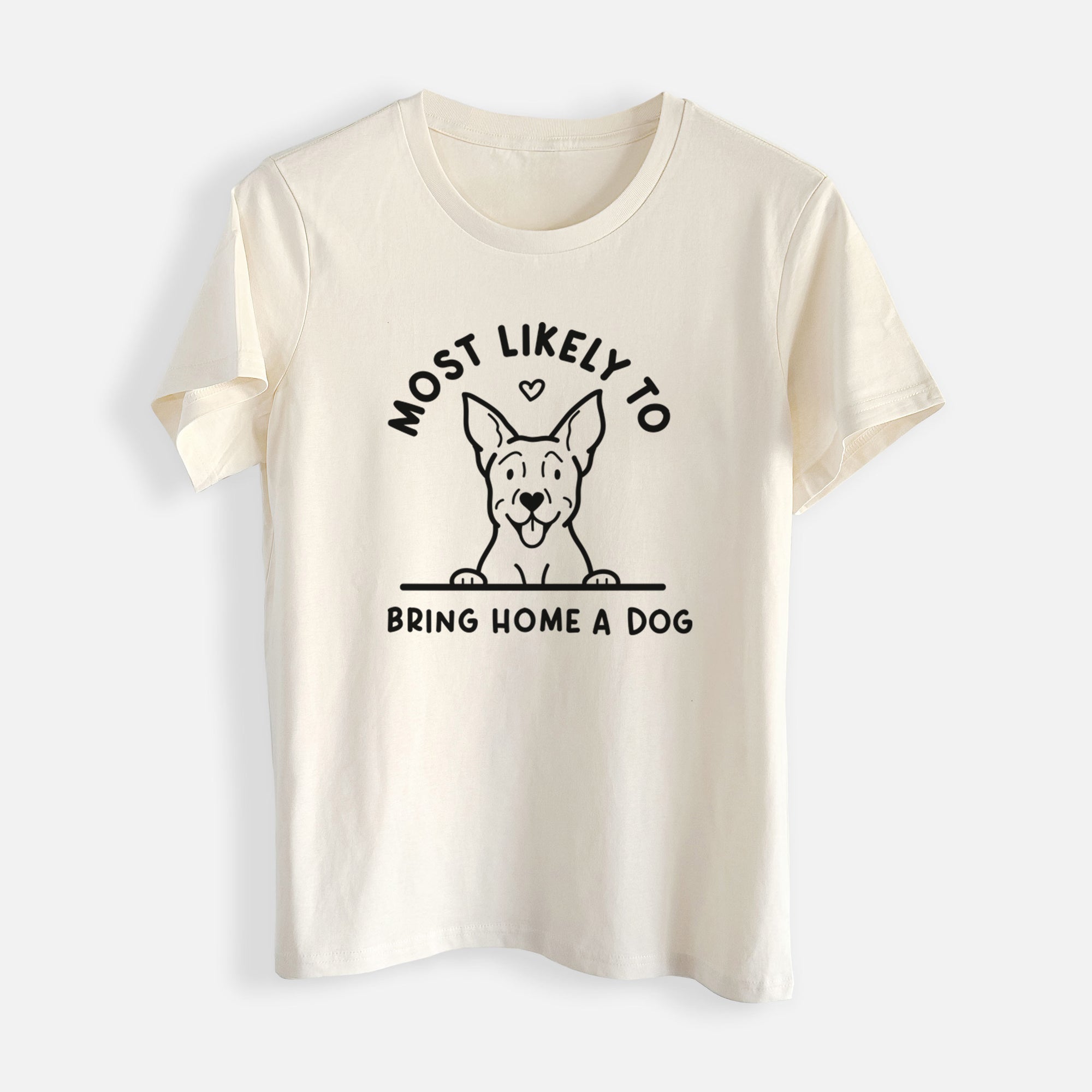 Most Likely to Bring Home a Dog - Carolina Dog - Womens Everyday Maple Tee