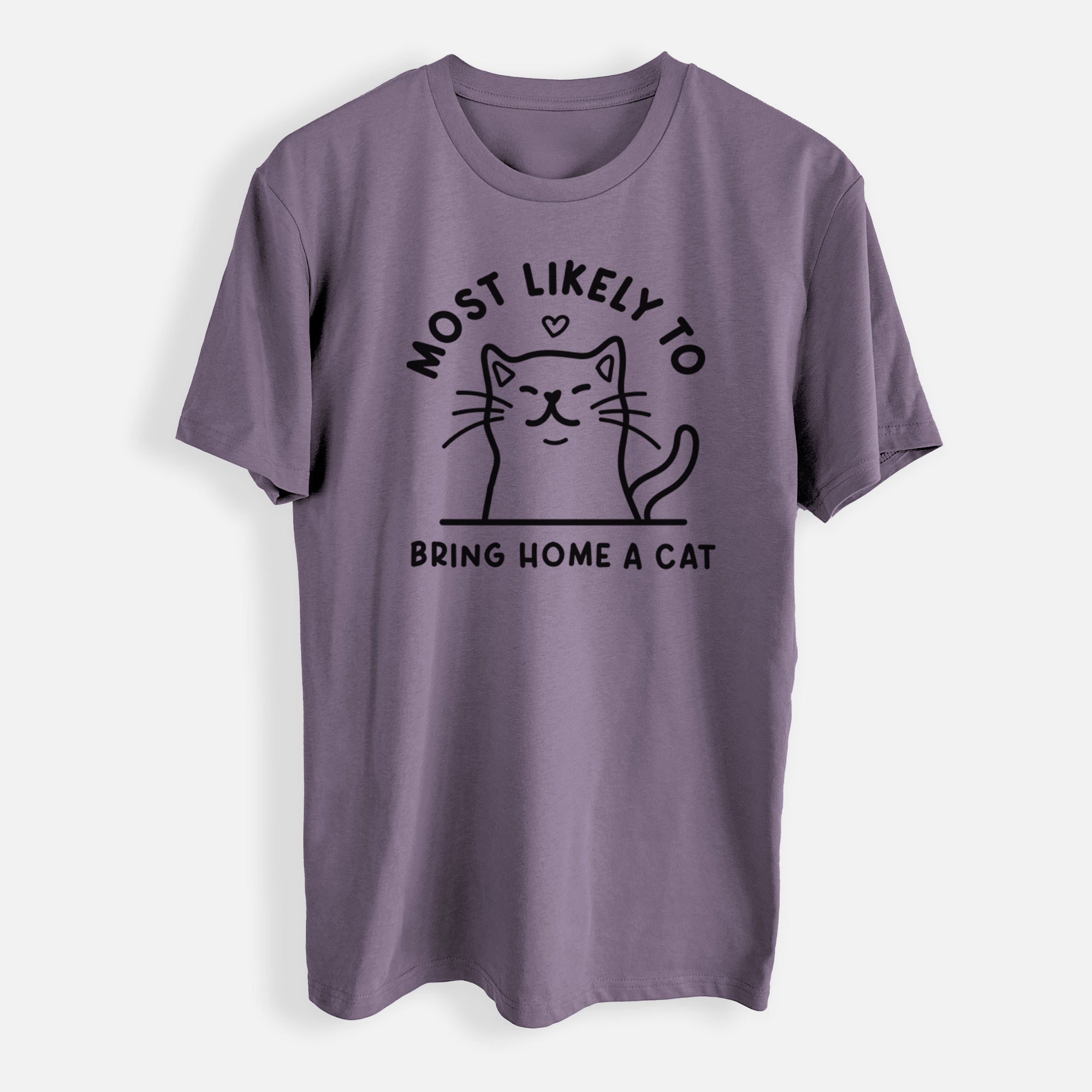 Most Likely to Bring Home a Cat - Mens Everyday Staple Tee