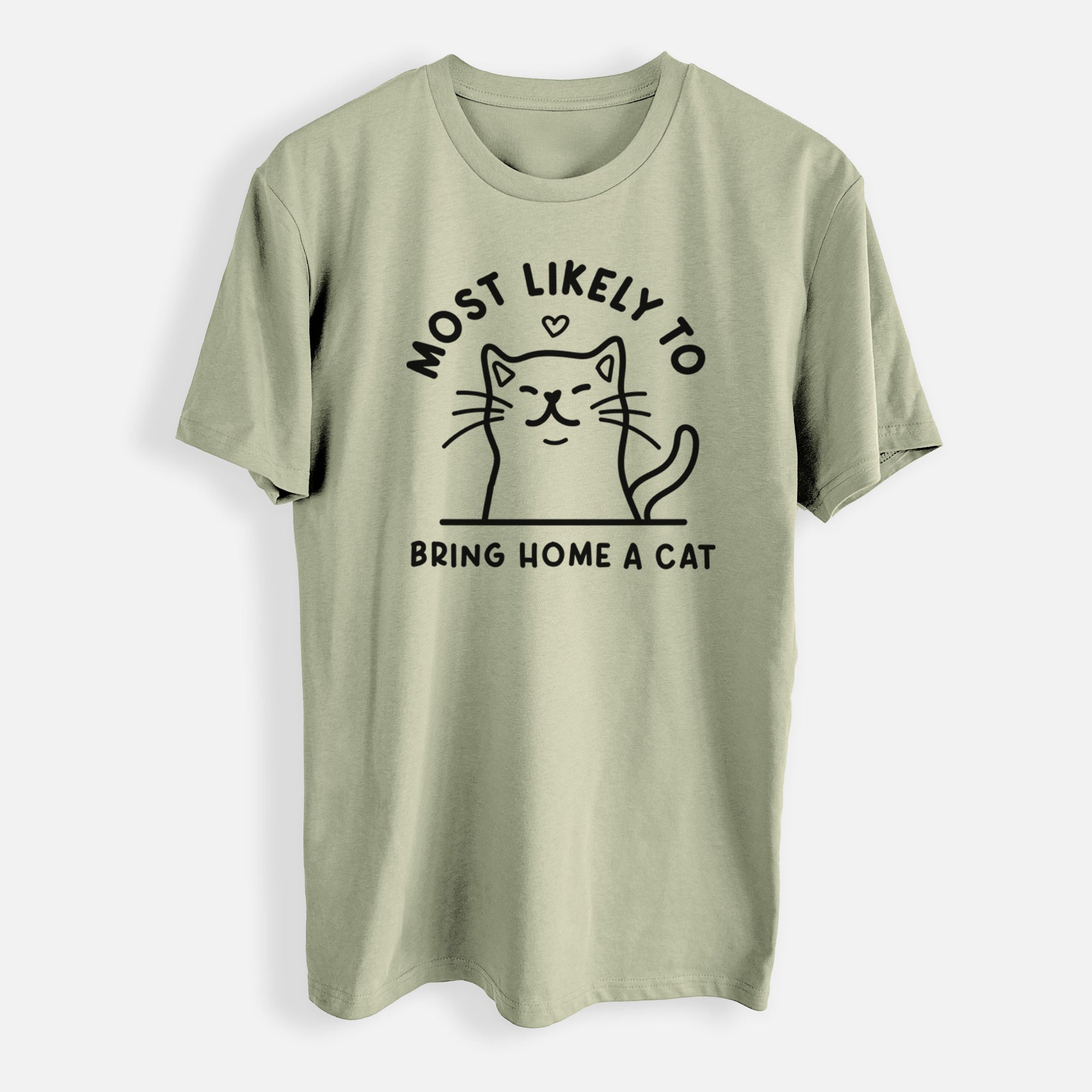 Most Likely to Bring Home a Cat - Mens Everyday Staple Tee