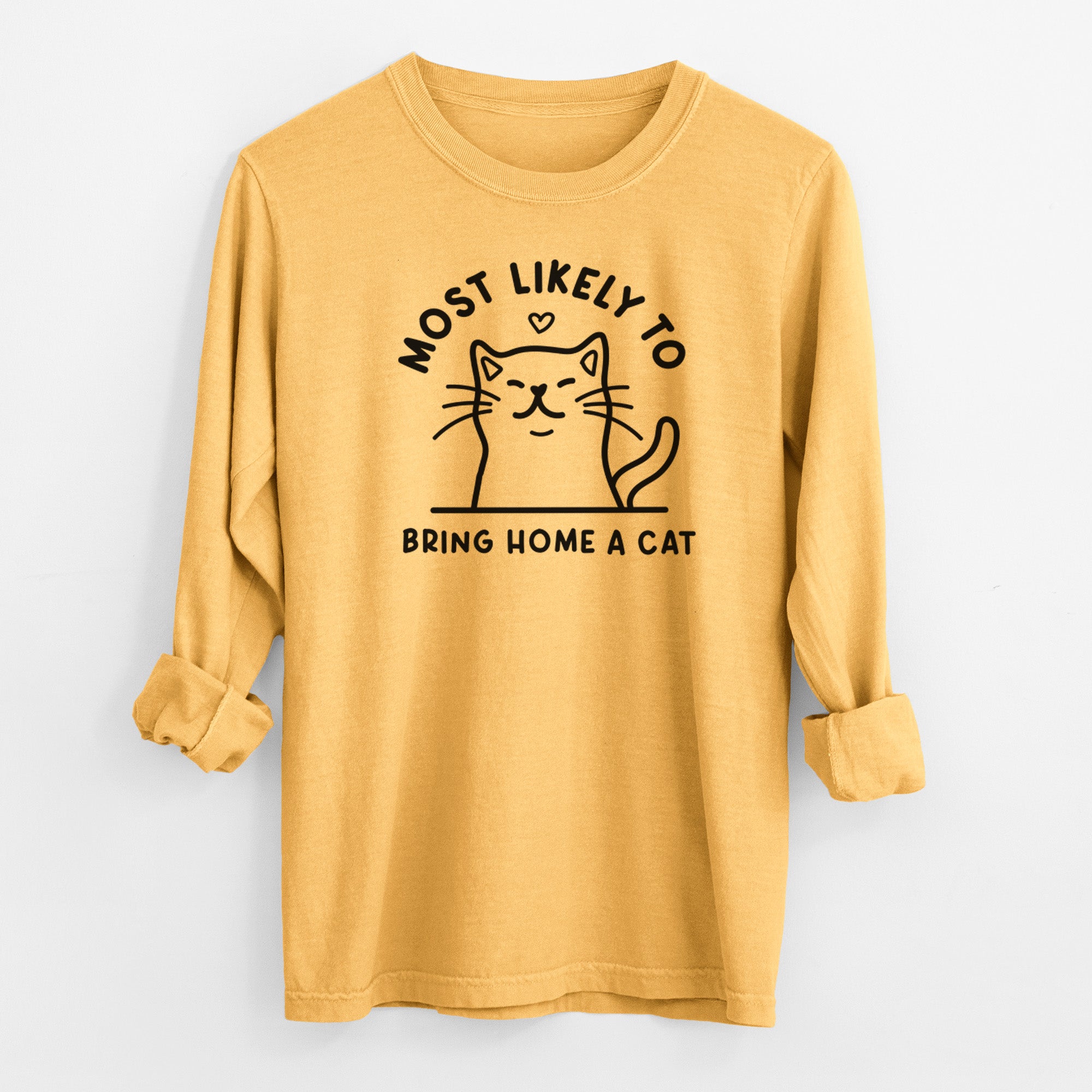 Most Likely to Bring Home a Cat - Men's Heavyweight 100% Cotton Long Sleeve