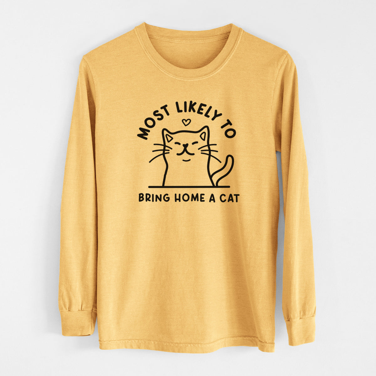 Most Likely to Bring Home a Cat - Men&#39;s Heavyweight 100% Cotton Long Sleeve