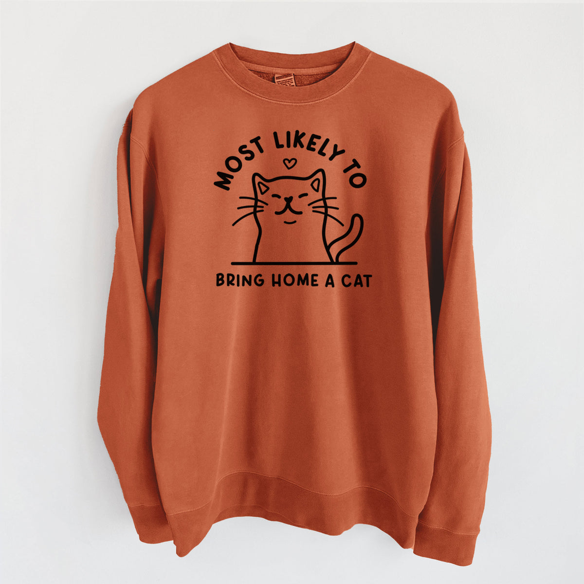 Most Likely to Bring Home a Cat - Unisex Pigment Dyed Crew Sweatshirt in Amber