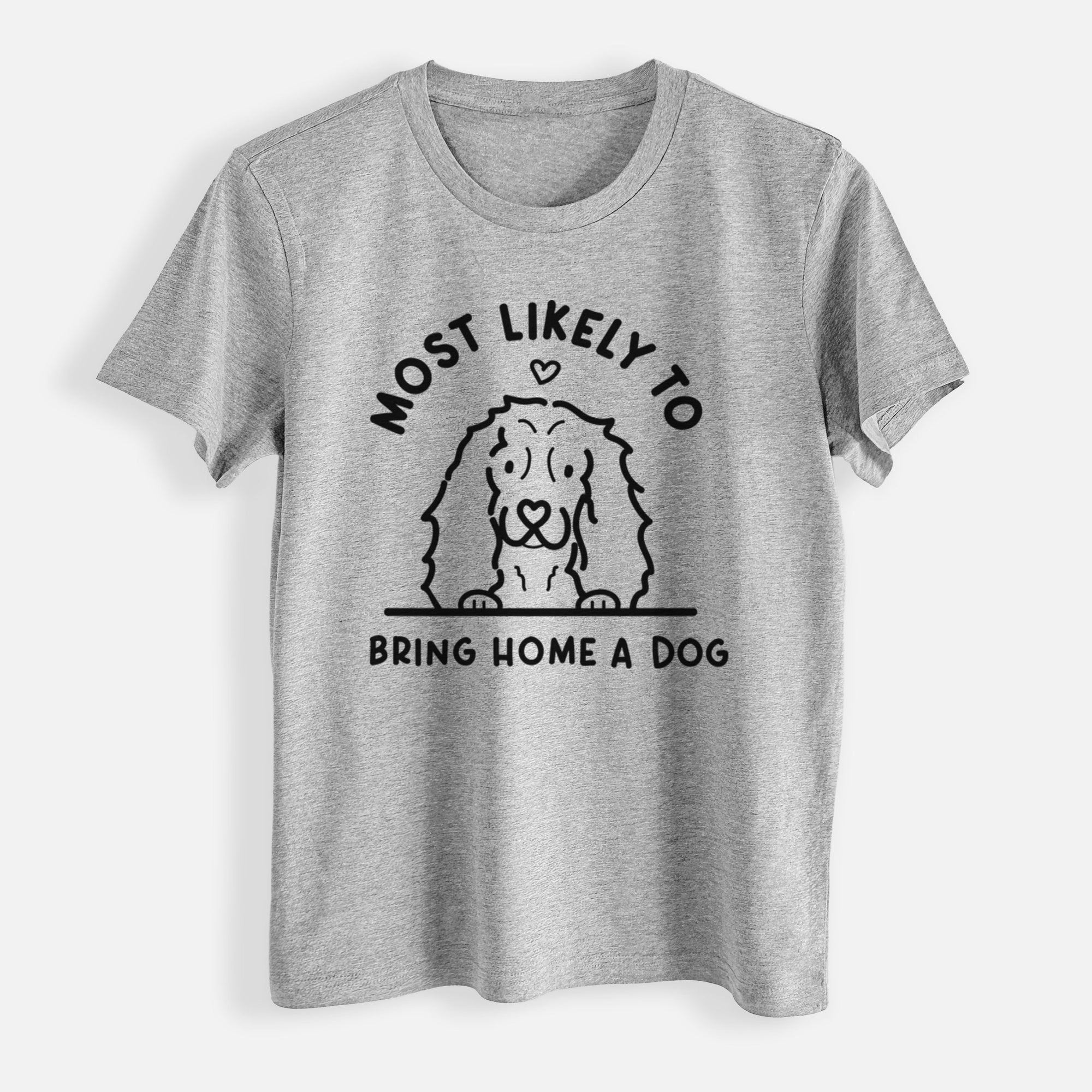 Most Likely to Bring Home a Dog - Cocker Spaniel - Womens Everyday Maple Tee