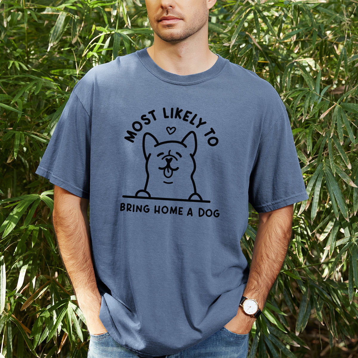Most Likely to Bring Home a Dog - Unisex Comfort Colors Garment-Dyed Heavyweight T-shirt, worn by model